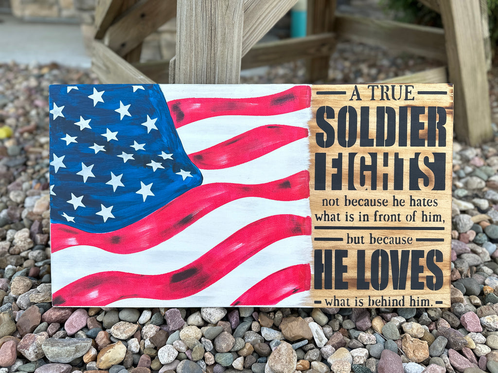 Hand Painted Flag Soldier Sign