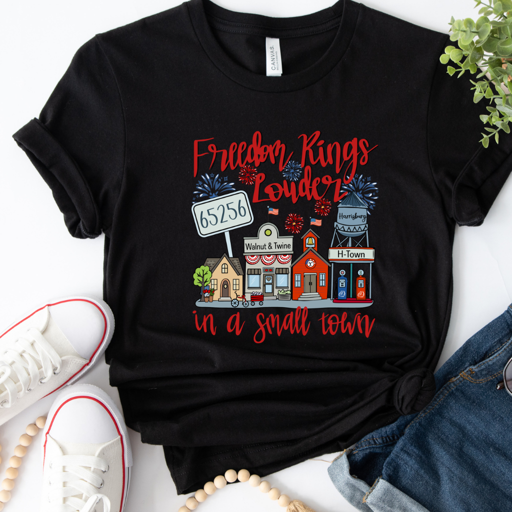 Freedom In a Small Town Harrisburg Tee