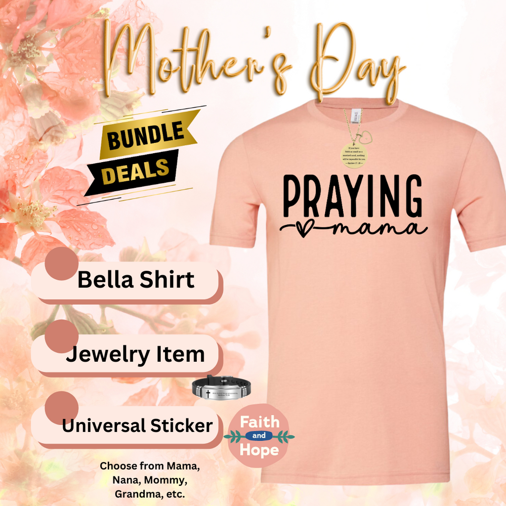 Mother's Day Shirt and Accessory Bundle