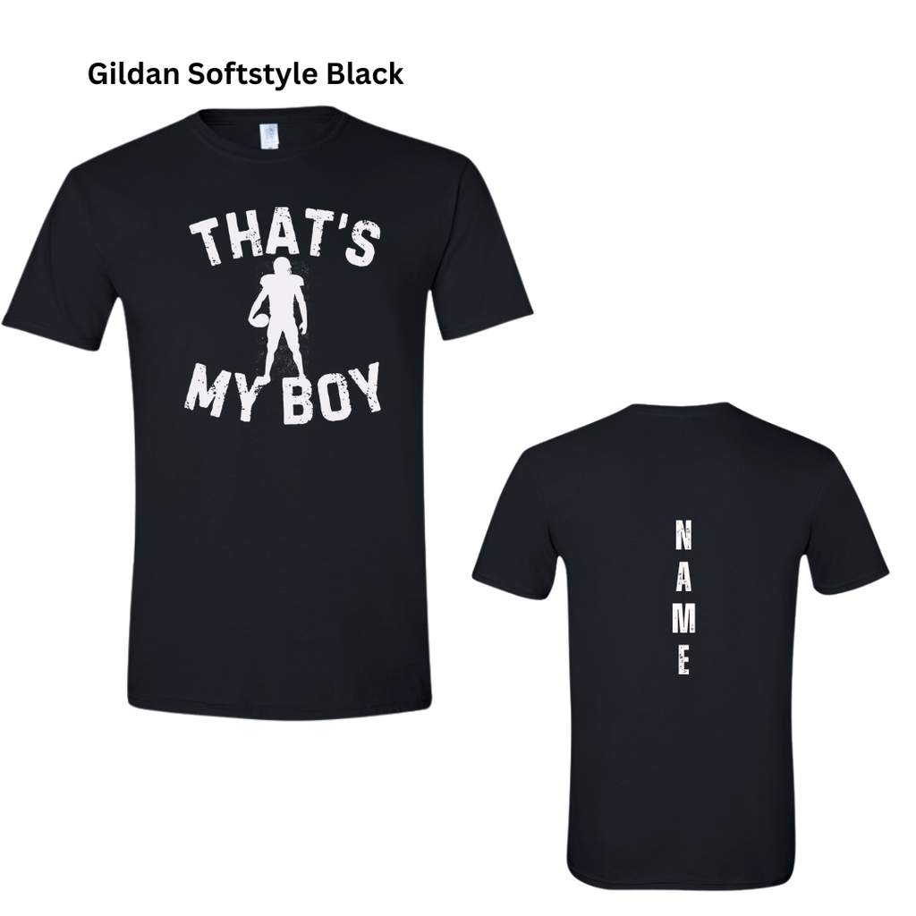 That's My Boy Football Custom Tee