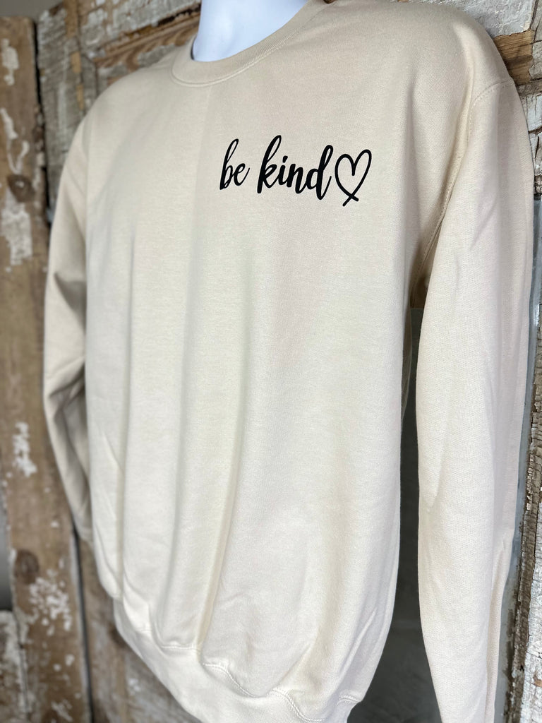Be Kind Inspirational Sweatshirt
