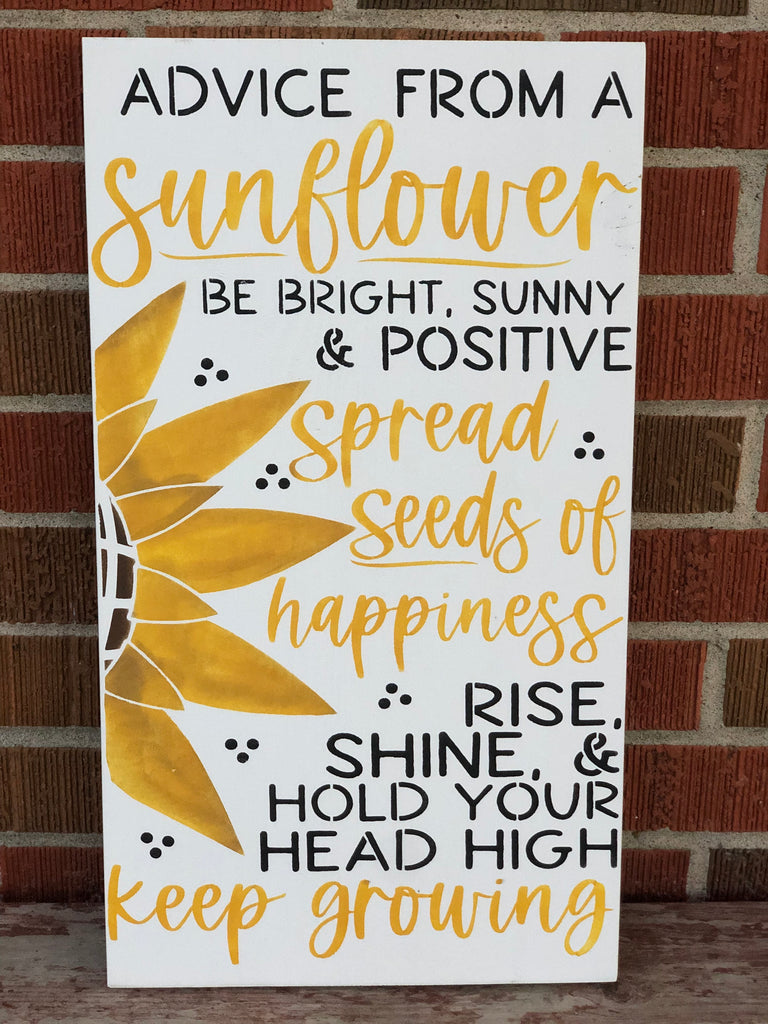 Sunflower Advice Home Decor Sign